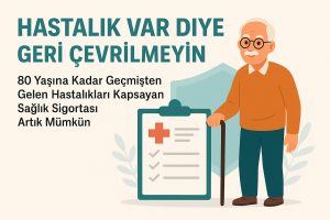 Geçmiş hastalıkları olan yaşlı çiftler için 80 yaşına kadar geçerli tamamlayıcı sağlık sigortası imkanını gösteren illüstrasyon.